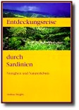 Buchcover Entdeckungsreise durch Sardinien. Nuraghen und Naturerlebnis