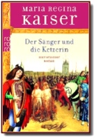 Buchcover Der Saenger und die Ketzerin