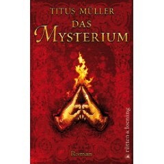 Titus Müller Das Mysterium